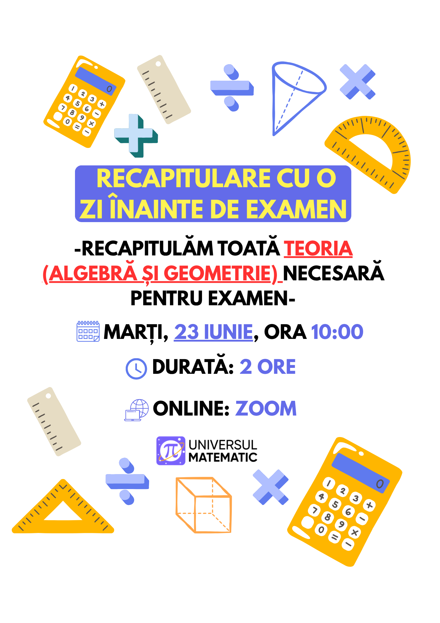 RECAPITULARE FORMULE ȘI TEOREME CU O ZI ÎNAINTE DE EXAMEN